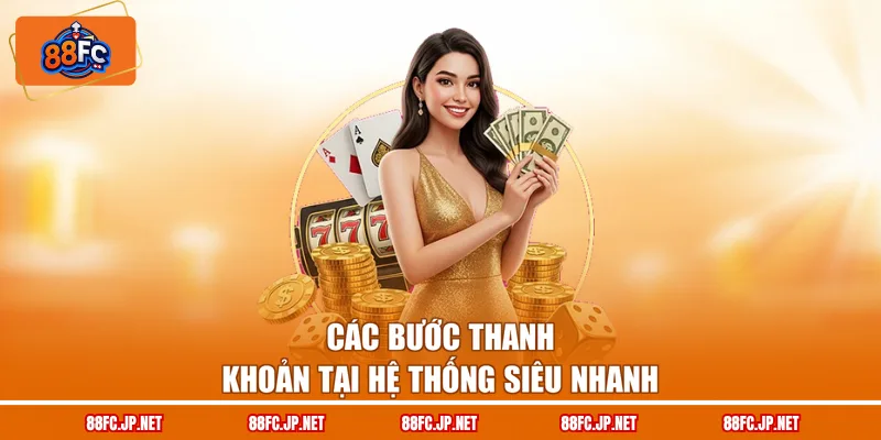 Các bước thanh khoản tại hệ thống siêu nhanh