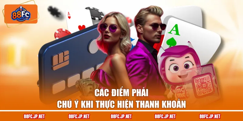 Các điểm phải chú ý khi thực hiện thanh khoản