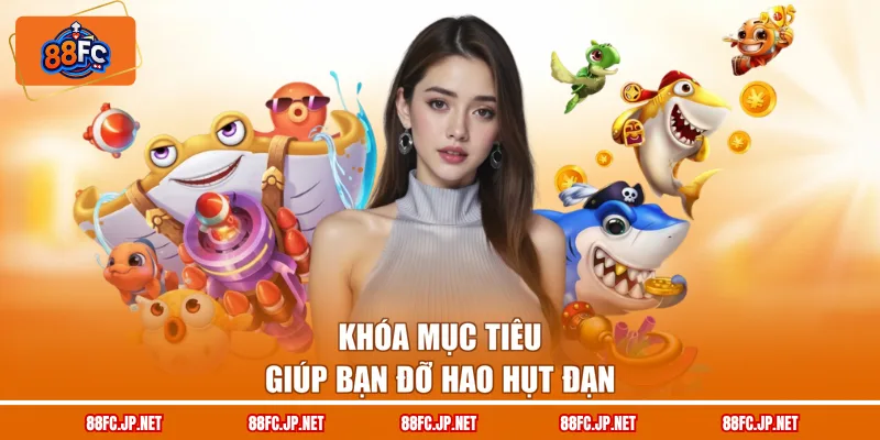 Khóa mục tiêu giúp bạn đỡ hao hụt đạn