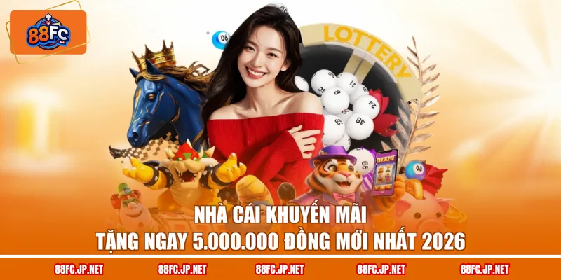 Nhà Cái Khuyến Mãi - Nạp Một Được Hai, Phát Tài Mãi Mãi